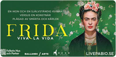 Bilden föreställer en affisch på evenemanget Frida Viva La Vida