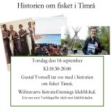 Bilden föreställer evenemanget Historien om fisket i Timrå